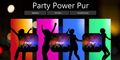 Party Power Pur