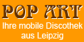 POP ART | Ihre mobile Diskothek aus Leipzig